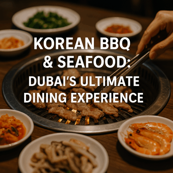 Korean BBQ & Seafood: Dubai's Ultimate Dining Experience 7 copertina 16366